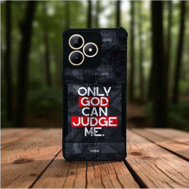 ivogue Only God Can Judge Me Mobile Cover For REALME Narzo N53