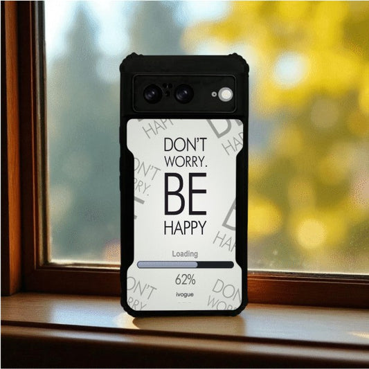 ivogue Be Happy Mobile Cover For Google Pixel 8