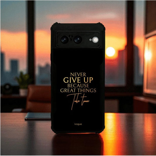 ivogue Never Give Up Mobile Cover For Google Pixel 8