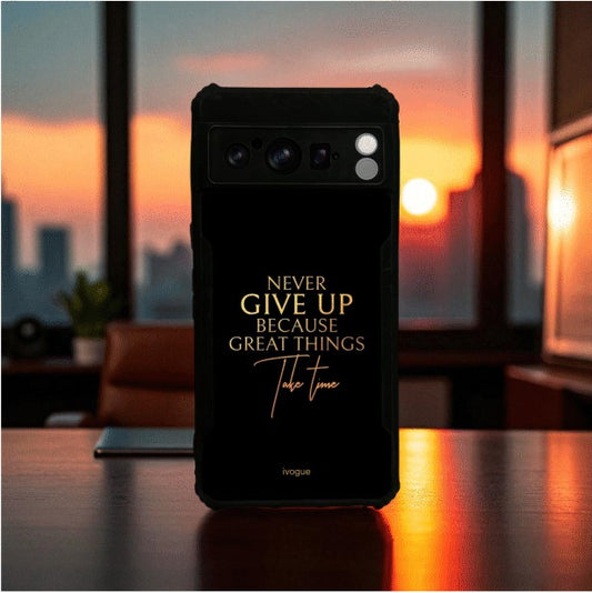 ivogue Never Give Up Mobile Cover For Google Pixel 8 Pro