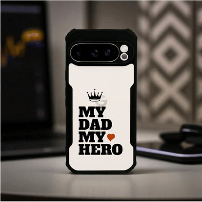 ivogue My Dad My Hero Mobile Cover For Google Pixel 9 Pro XL