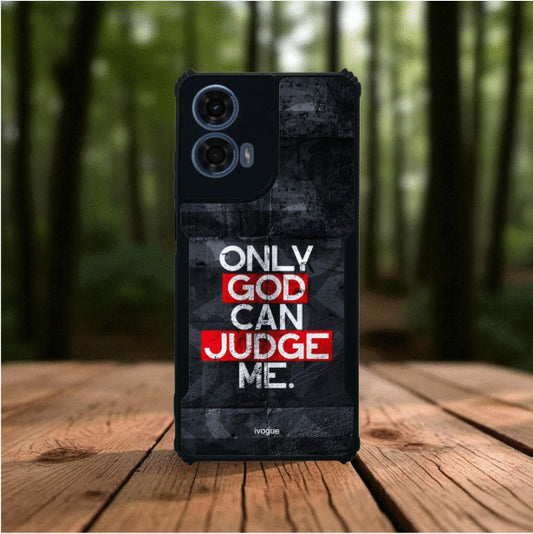 ivogue Only God Can Judge Me Mobile Cover For Motorola G24 Power