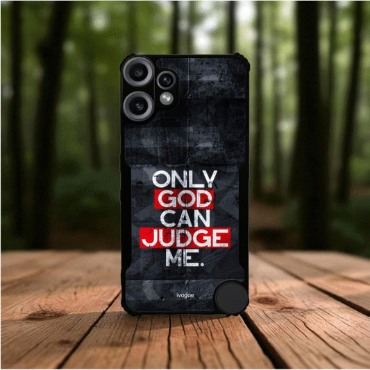 ivogue Only God Can Judge Me Mobile Cover For NOTHING CMF Phone 2 Pro
