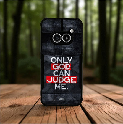 ivogue Only God Can Judge Me Mobile Cover For NOTHING Phone 2A