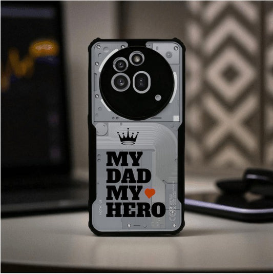 ivogue My Dad My Hero Mobile Cover For NOTHING Phone 3A Pro