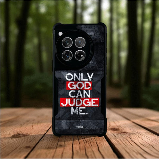 ivogue Only God Can Judge Me Mobile Cover For OnePlus 12