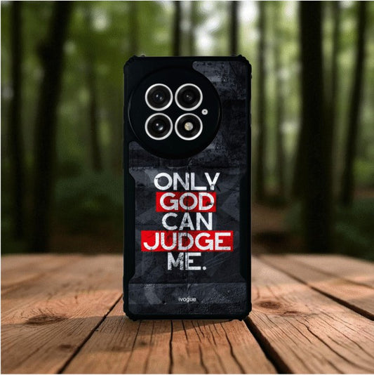 ivogue Only God Can Judge Me Mobile Cover For OnePlus 13R