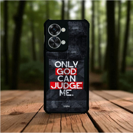 ivogue Only God Can Judge Me Mobile Cover For OnePlus Nord 2T
