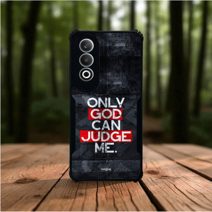 ivogue Only God Can Judge Me Mobile Cover For OnePlus Nord CE4