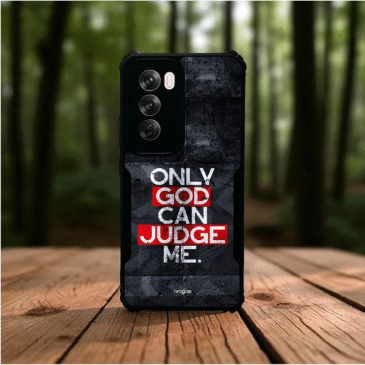 ivogue Only God Can Judge Me Mobile Cover For OPPO Reno12