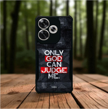 ivogue Only God Can Judge Me Mobile Cover For POCO F6