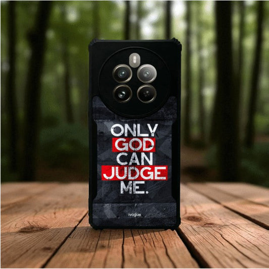 ivogue Only God Can Judge Me Mobile Cover For REALME 12 Pro Plus