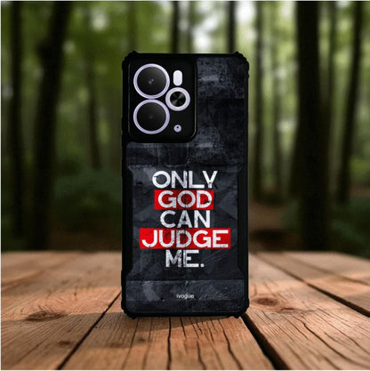 ivogue Only God Can Judge Me Mobile Cover For REALME 14T