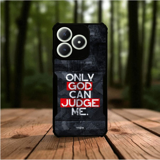 ivogue Only God Can Judge Me Mobile Cover For REALME Narzo N63