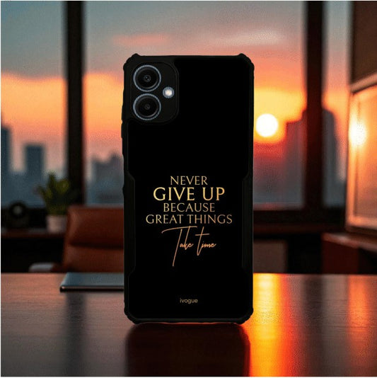 ivogue Never Give Up Mobile Cover For Samsung A06