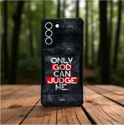 ivogue Only God Can Judge Me Mobile Cover For Samsung S21 FE