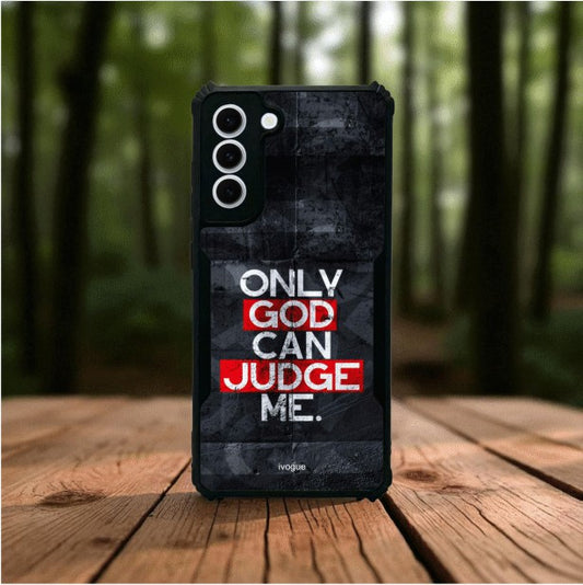 ivogue Only God Can Judge Me Mobile Cover For Samsung S21 FE