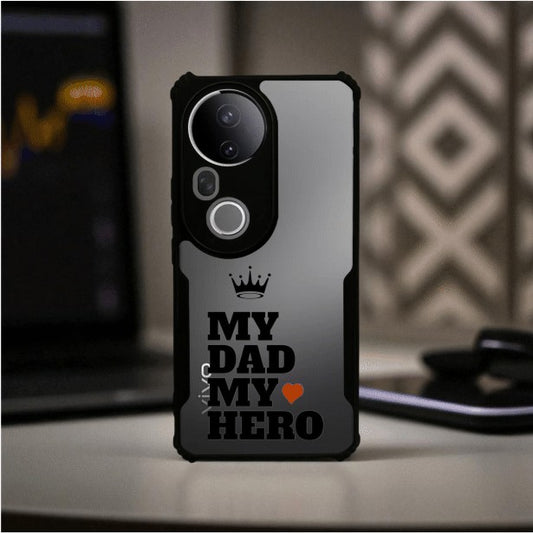 ivogue My Dad My Hero Mobile Cover For VIVO T4 Ultra