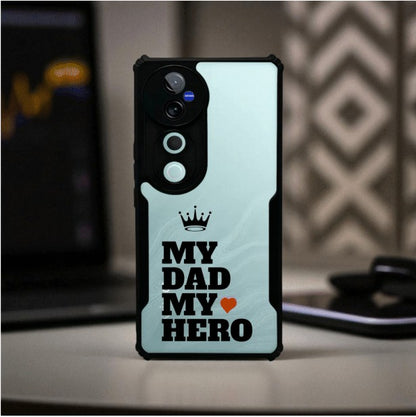 ivogue My Dad My Hero Mobile Cover For VIVO T3 Ultra