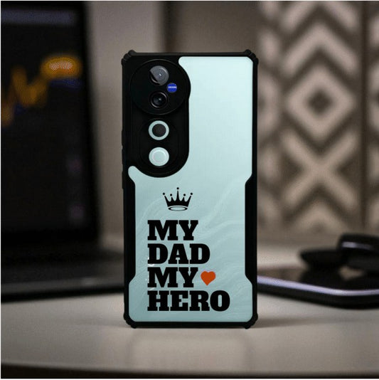 ivogue My Dad My Hero Mobile Cover For VIVO V40 Pro