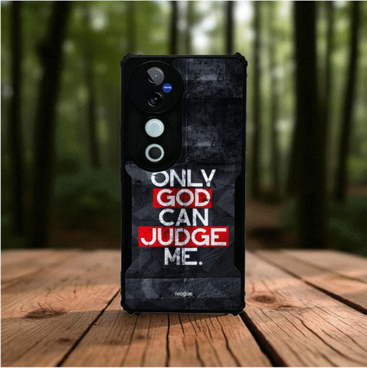 ivogue Only God Can Judge Me Mobile Cover For VIVO T3 Ultra