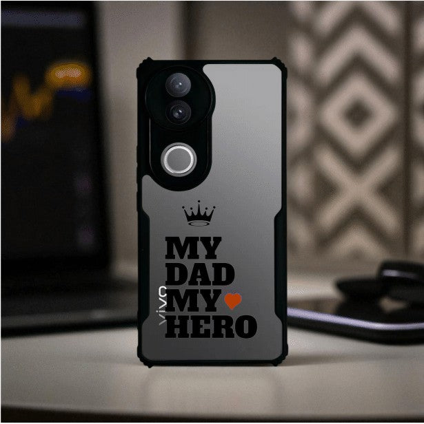 ivogue My Dad My Hero Mobile Cover For VIVO V50