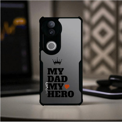ivogue My Dad My Hero Mobile Cover For VIVO V50