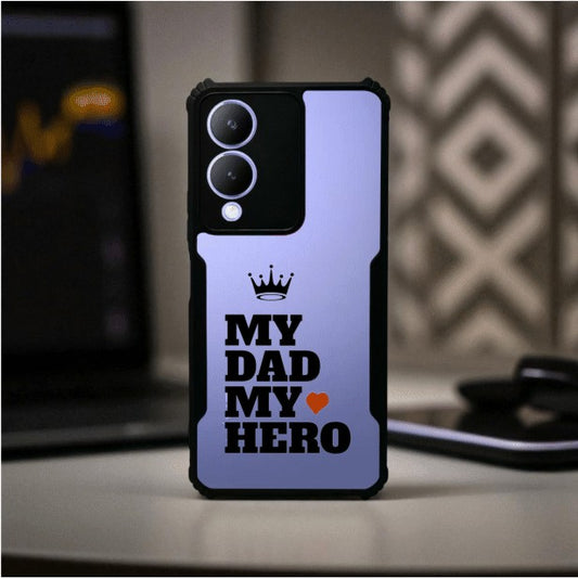 ivogue My Dad My Hero Mobile Cover For VIVO Y17s