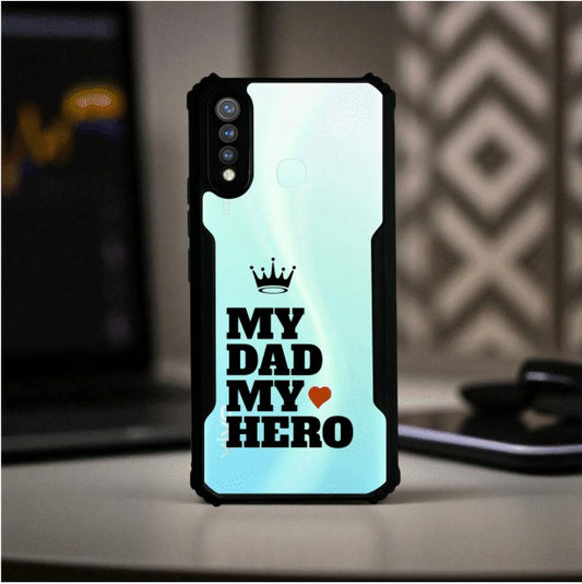 ivogue My Dad My Hero Mobile Cover For VIVO Y19 (4G)