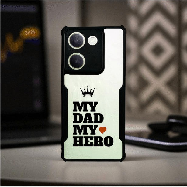 ivogue My Dad My Hero Mobile Cover For VIVO Y300 Plus