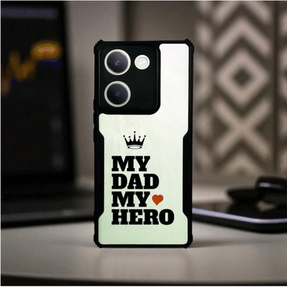 ivogue My Dad My Hero Mobile Cover For VIVO Y300 Plus