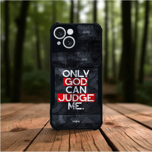 ivogue Only God Can Judge Me Mobile Cover For Apple iphone 15 Plus