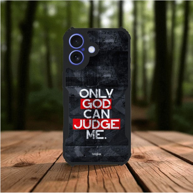 ivogue Only God Can Judge Me Mobile Cover For Apple iphone 16