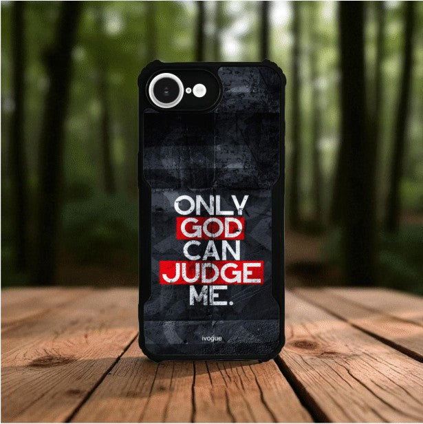 ivogue Only God Can Judge Me Mobile Cover For Apple iphone 16e