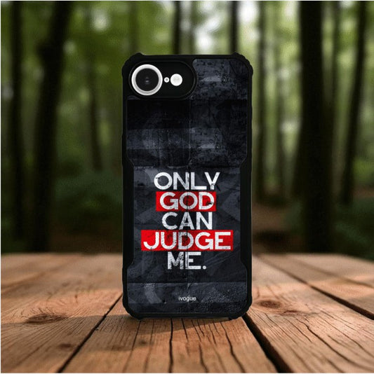 ivogue Only God Can Judge Me Mobile Cover For Apple iphone 16e
